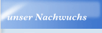 unser Nachwuchs